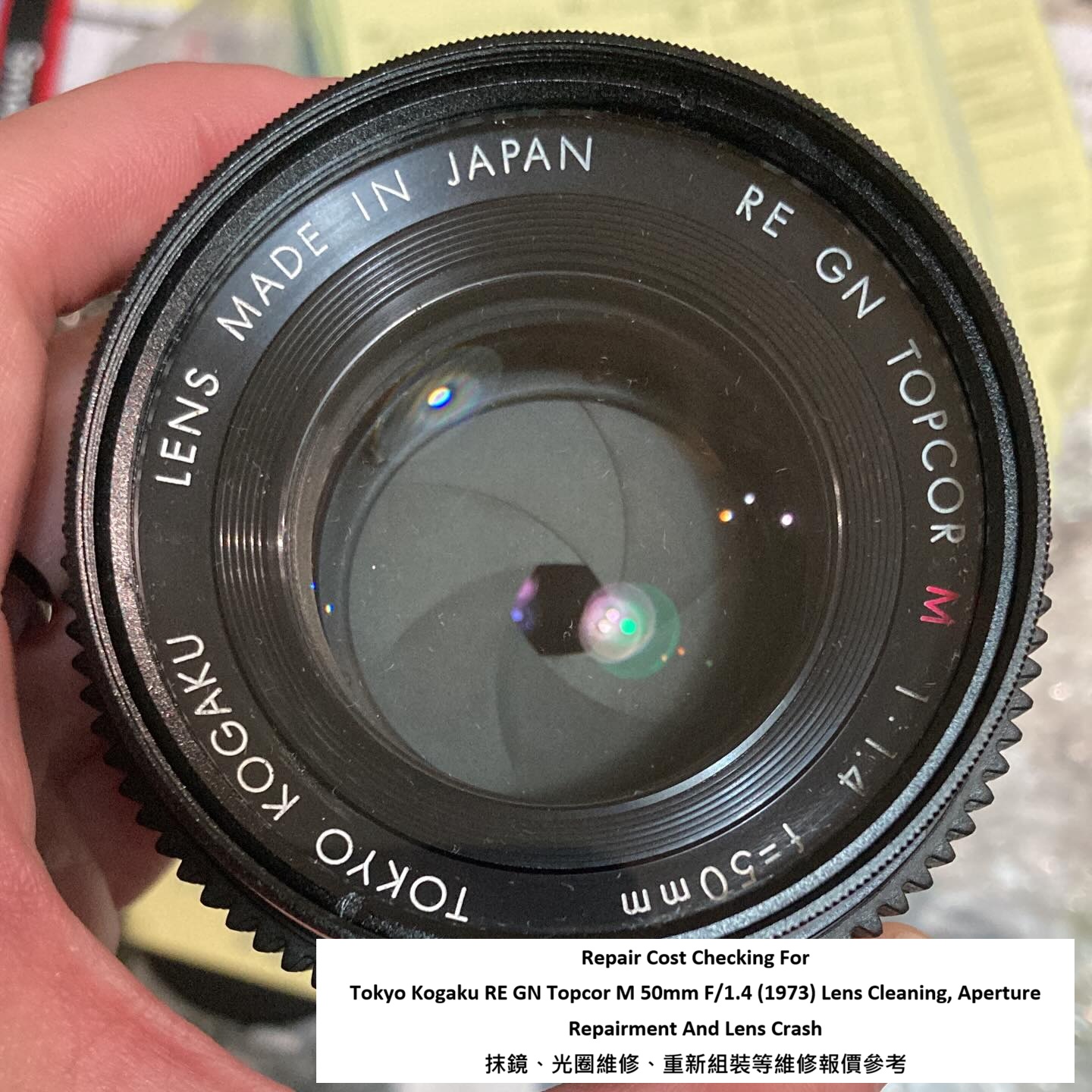 Repair Cost Checking For Tokyo Kogaku RE GN Topcor M 50mm F/1.4 (1973) Lens Cleaning, Aperture Repairment And Lens Crash 抹鏡、光圈維修、重新組裝等維修報價參考