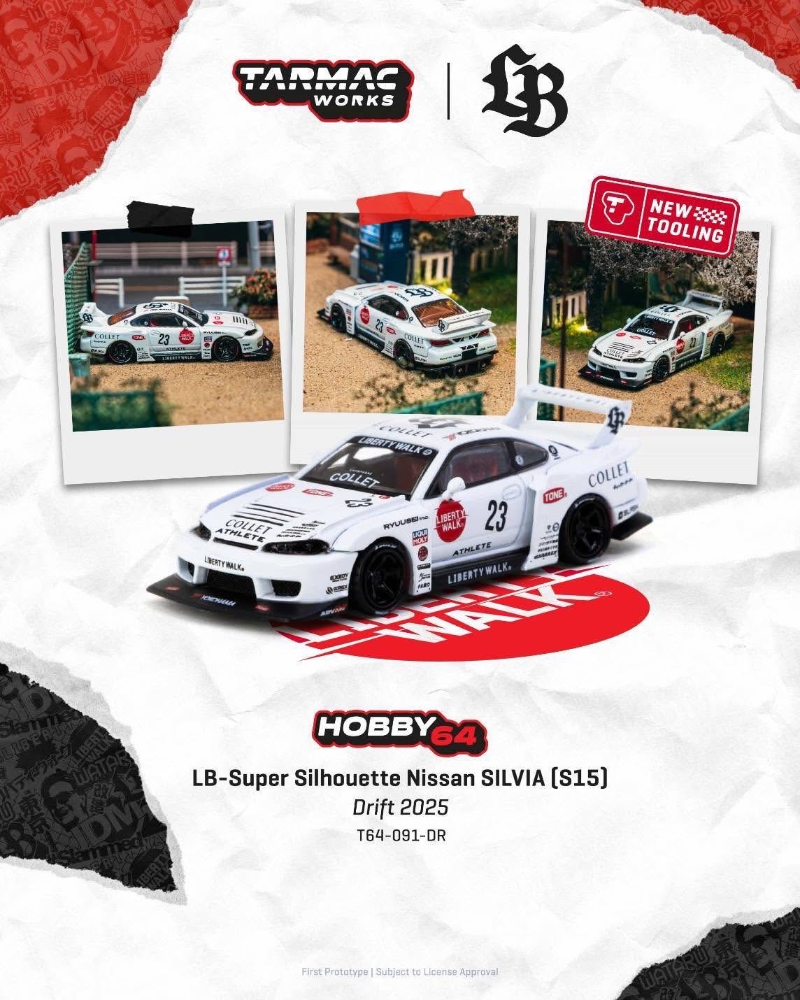 （預訂 Pre Order) Tarmac Works  ( T64-091-DR ) LB-Super Silhouette Nissan SILVIA (S15) Drift 2025