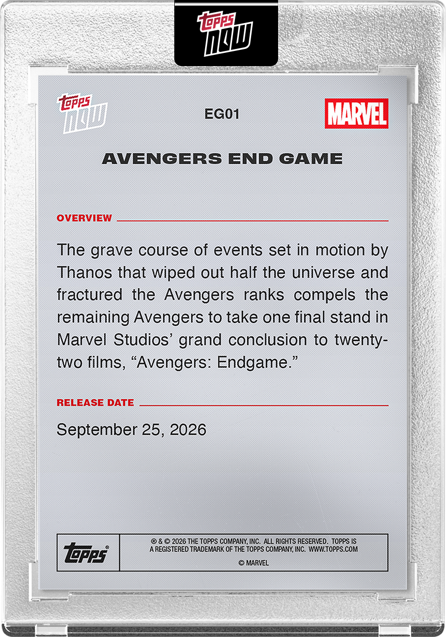 Marvel Avengers: Endgame Encore - 2026 Topps NOW EG01 復仇者終局紀念卡【團購】
