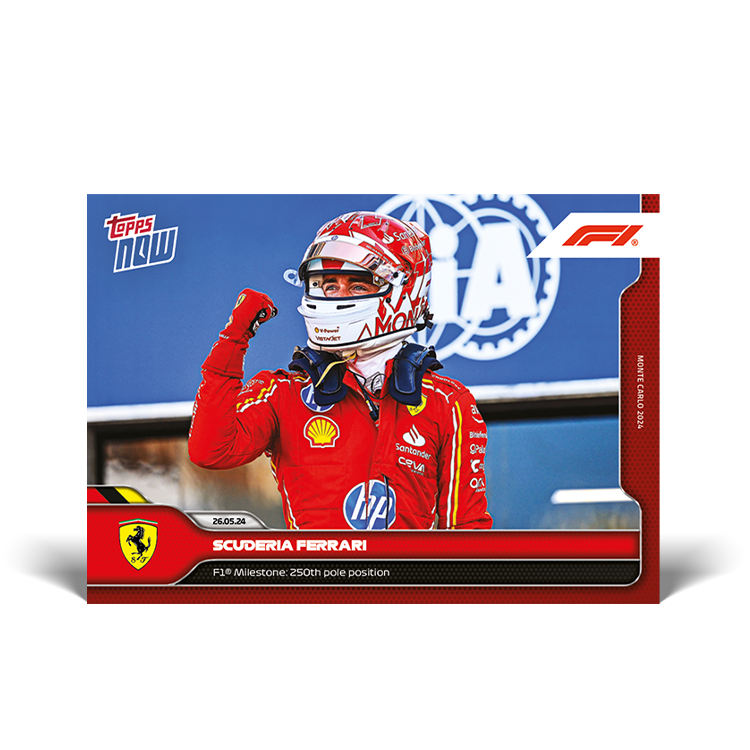 Scuderia Ferrari - 2024 F1 Topps NOW® #22 Monaco GP F1第250次Pole卡｜PR 2,066