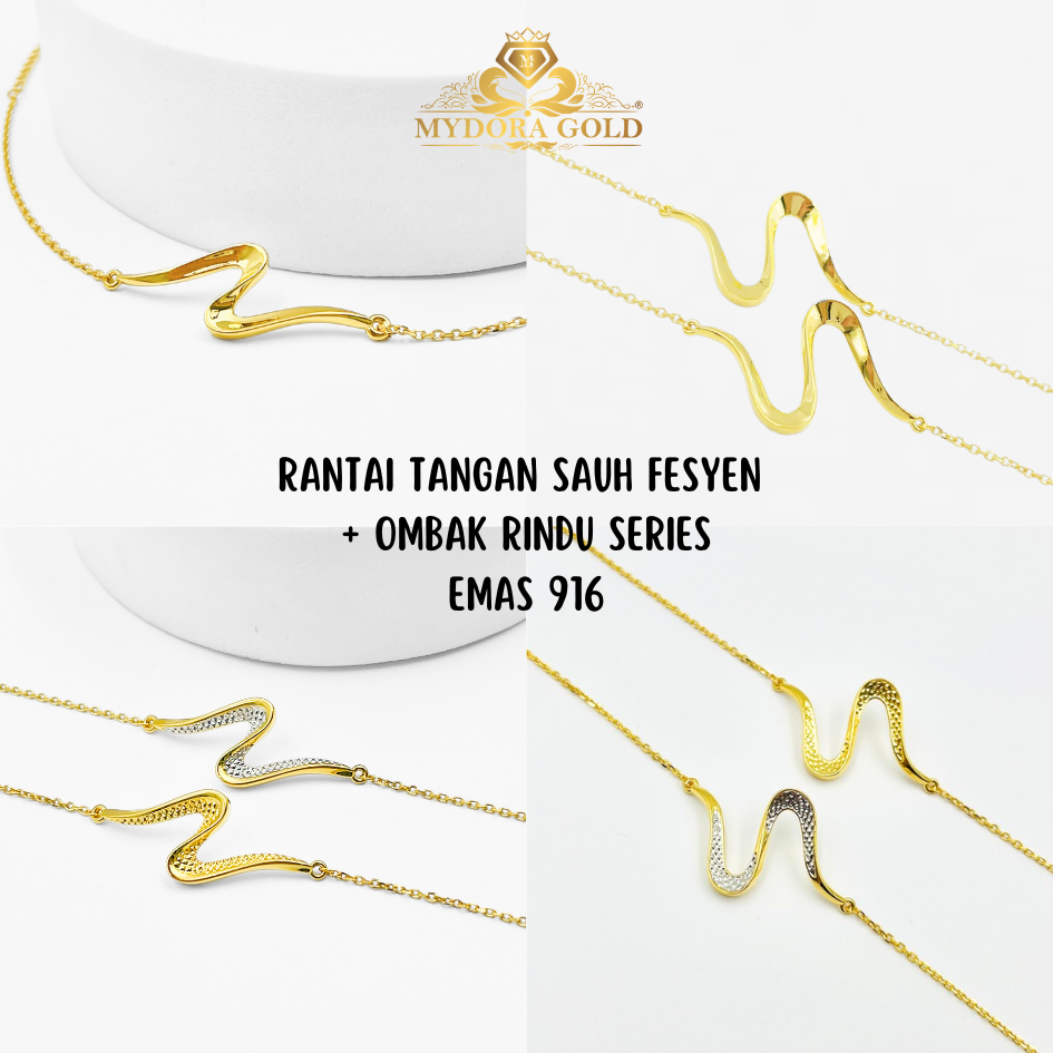 MYDORA Rantai Tangan Sauh Fesyen + Ombak Rindu SERIES l EMAS 916/22K