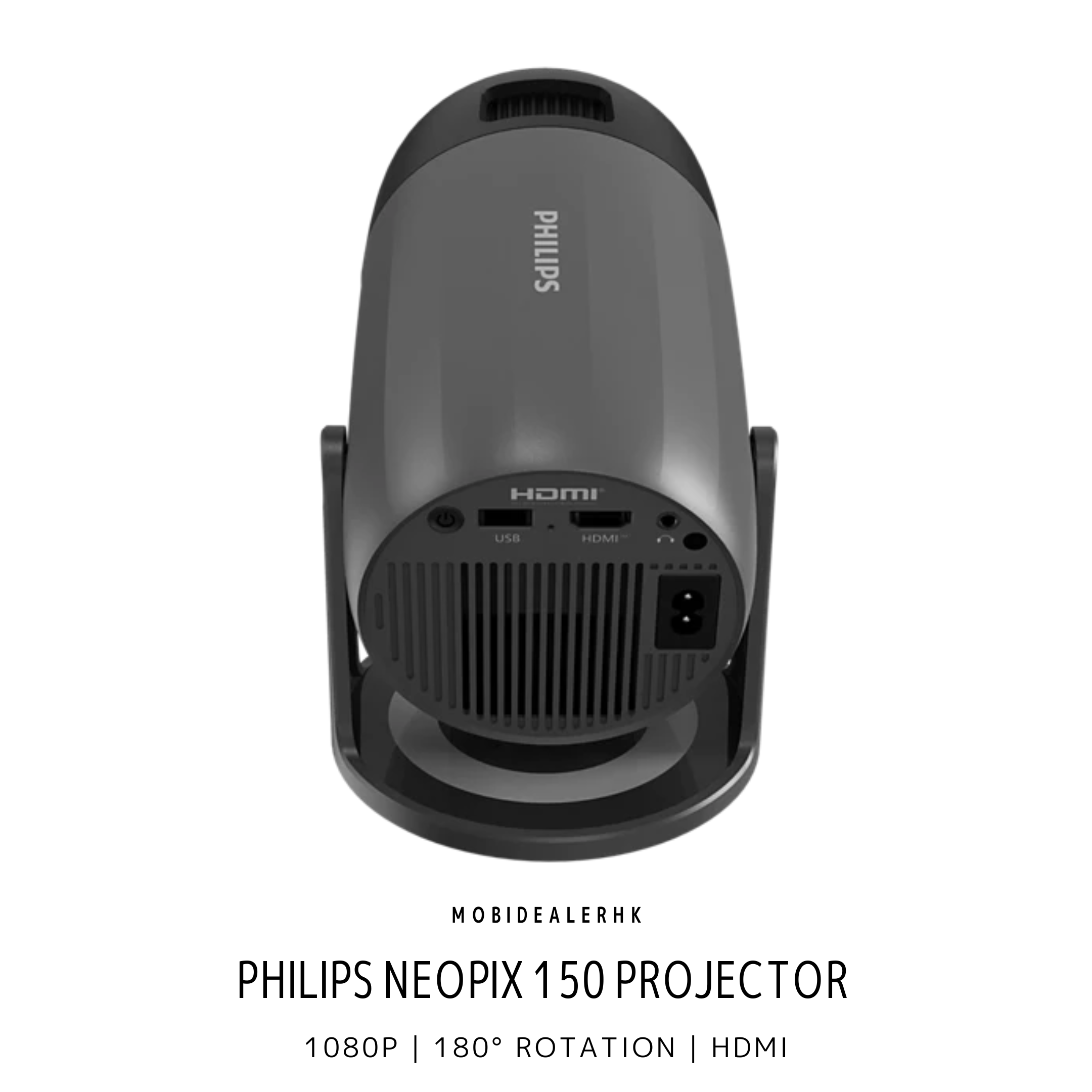 Philips NeoPix 150 Projector | 飛利浦 NeoPix 150 家用投影機 | 投影機 | 1080p | 180度旋轉支架
