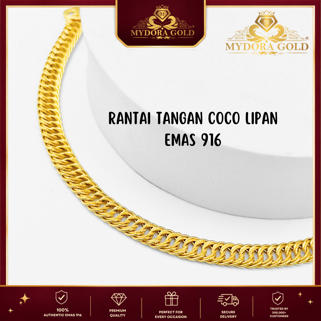 MYDORA Rantai Tangan Coco Lipan (3g-10g+) | Emas 916