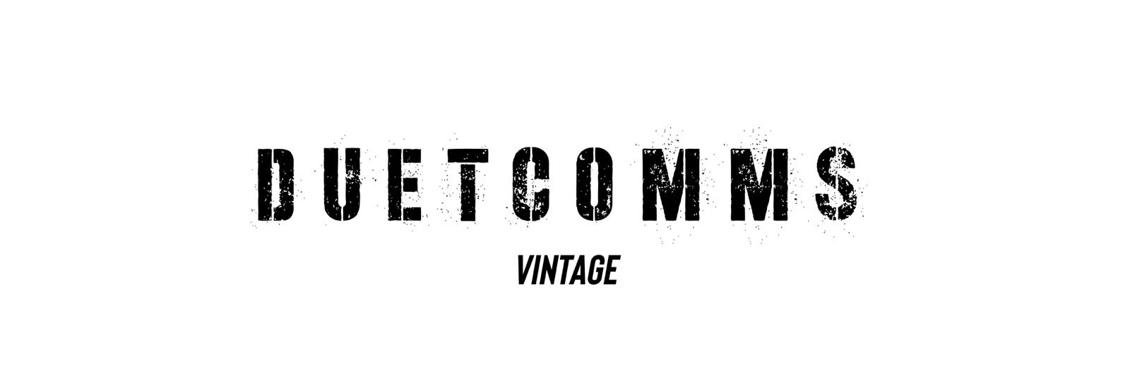Duet Comms Vintage