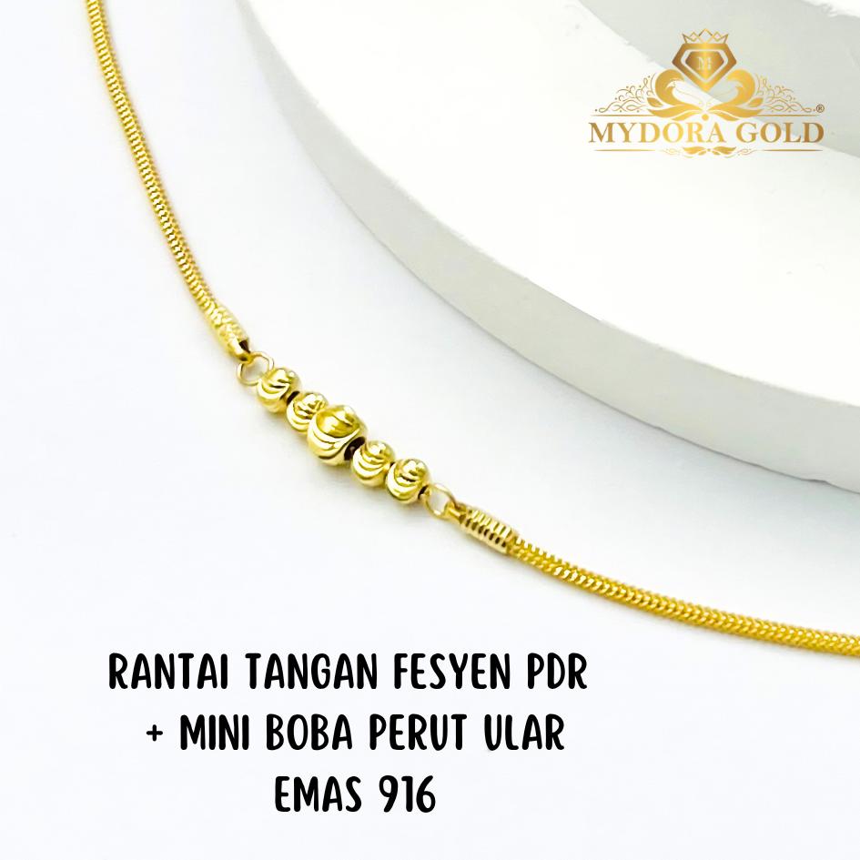 MYDORA Rantai Tangan Fesyen PDR + Mini Boba Perut Ular l EMAS 916/22K