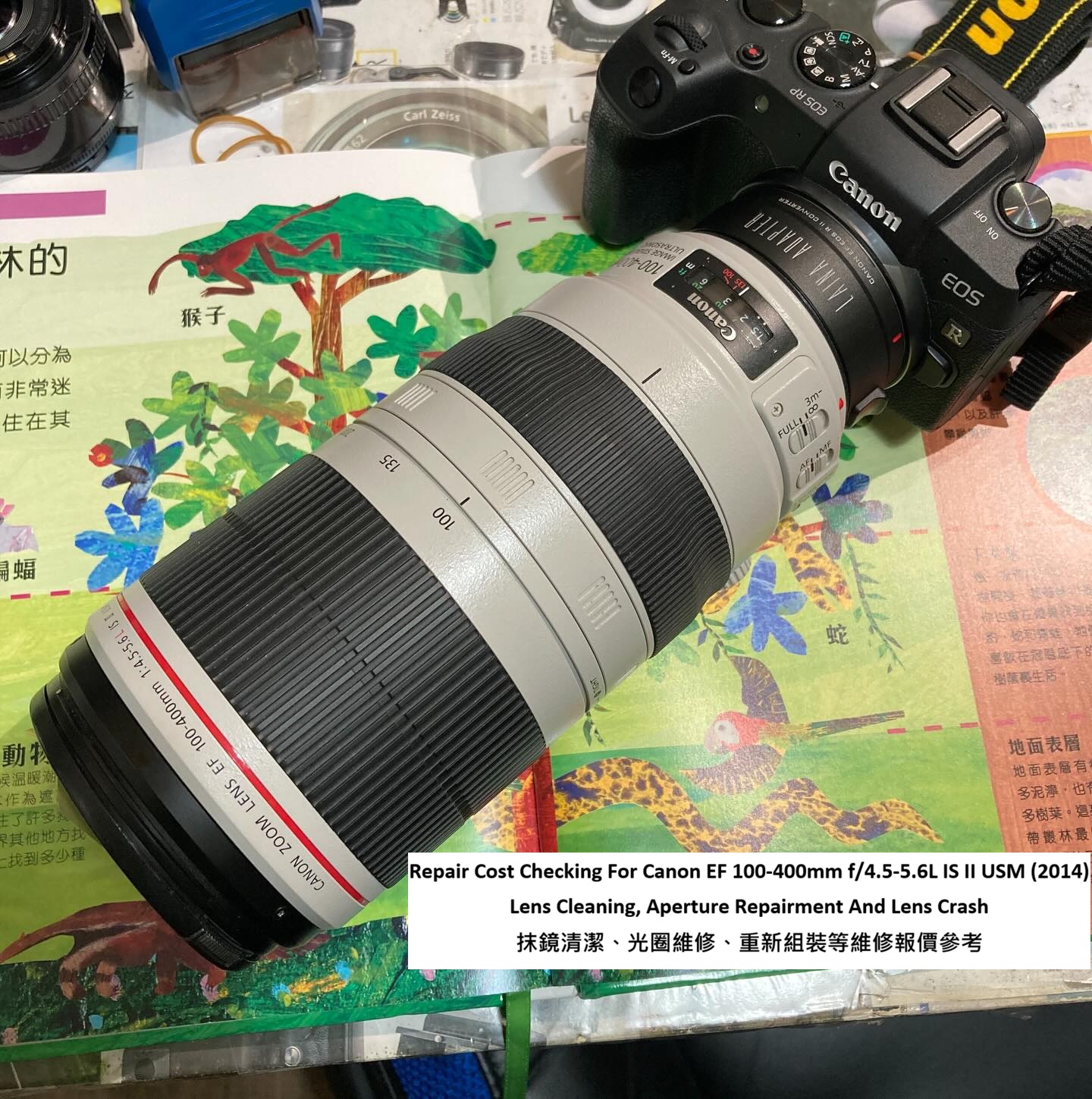 Repair Cost Checking For Canon EF 100-400mm f/4.5-5.6L IS II USM (2014) Lens Cleaning, Aperture Repairment And Lens Crash 抹鏡清潔、光圈維修、重新組裝等維修報價參考