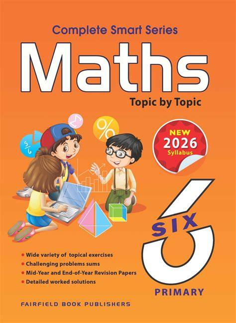 Complete Smart Series Maths Topic By Topic P.6