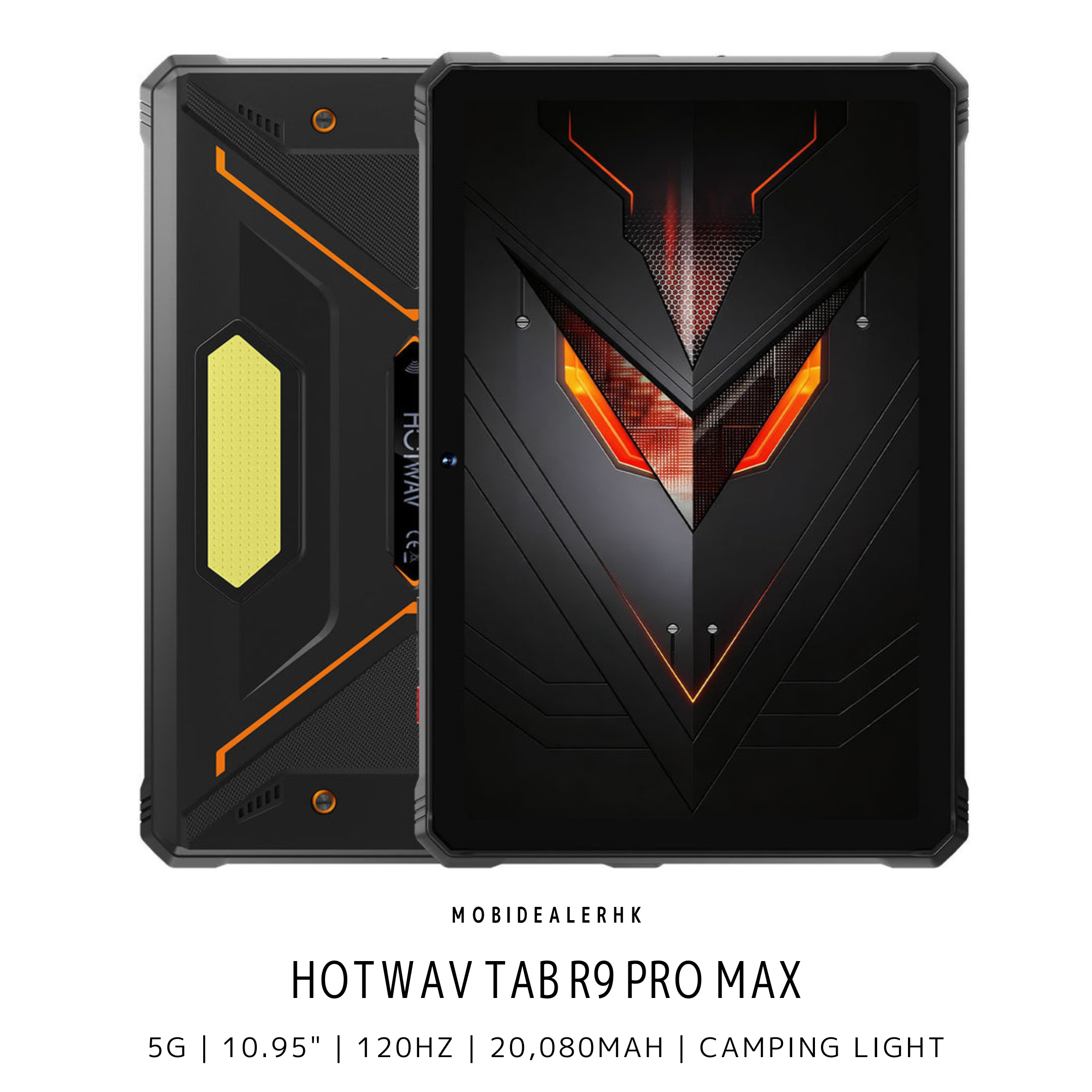 Hotwav Tab R9 Pro Max | 5G | 三防平板電腦 | 10.95" | 120Hz | 8+256Gb | 20080mAh | 露營燈