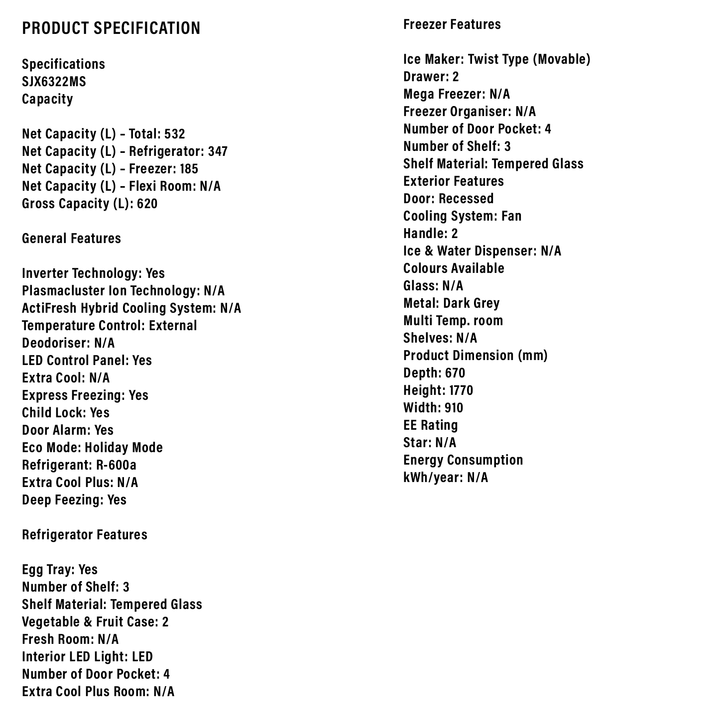 Sharp 620L Side-by-Side Refrigerator (SJX6322MS)