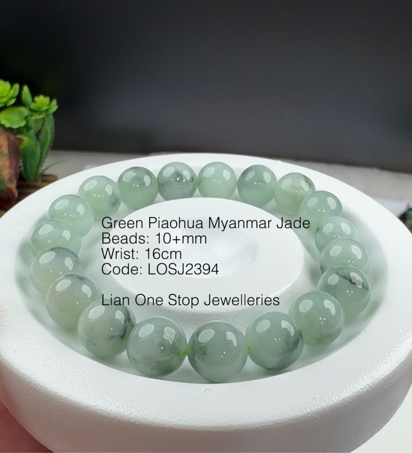 Code: LOSJ2394 Green Piaohua Myanmar Jade 10+mm 