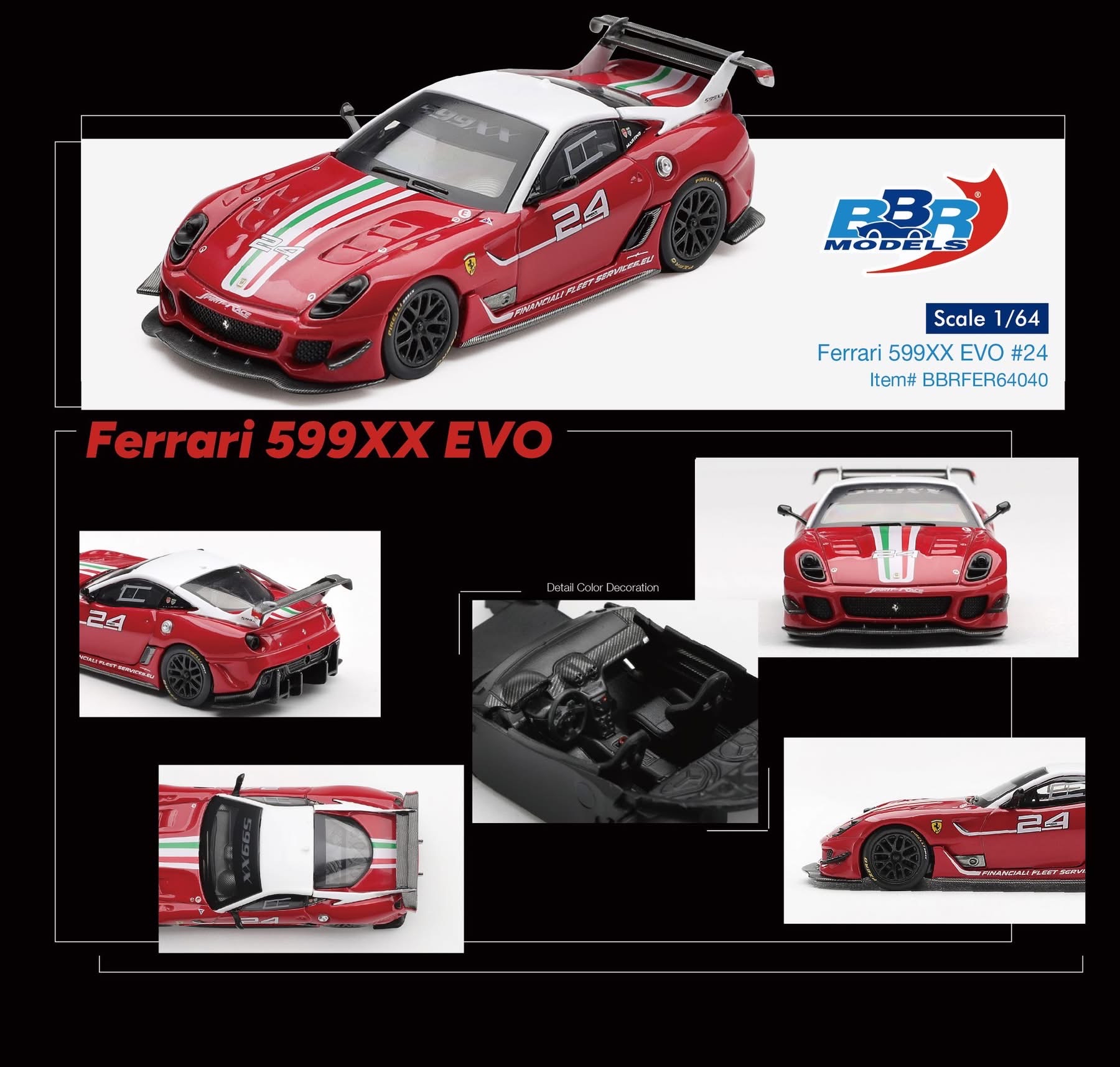 (預訂 Pre Order) BBR  ( BBRFER64040 ) Ferrari 599XX EVO #24