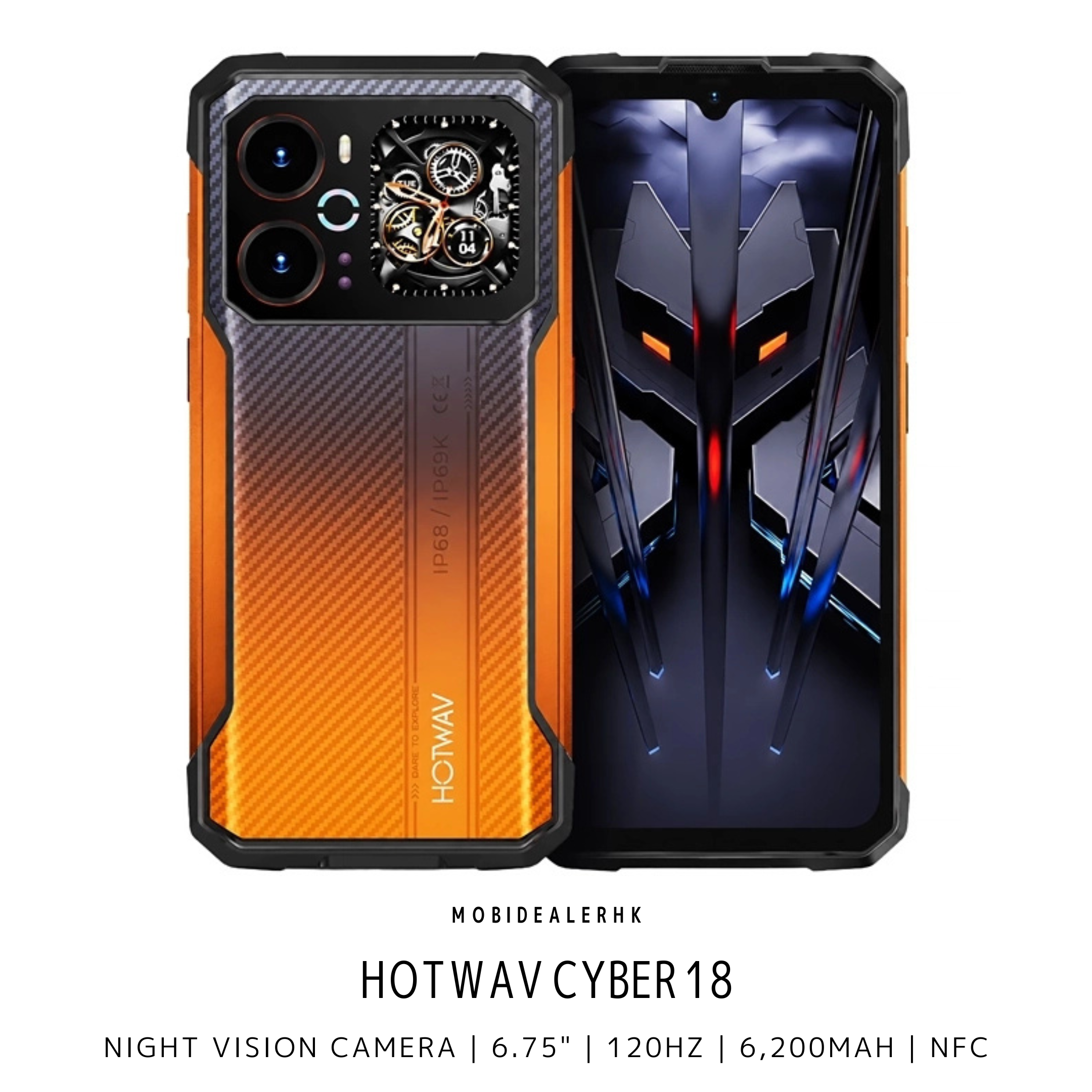 Hotwav Cyber 18 | 4G | 三防手機 | 夜視鏡 | 6.75" | 120Hz | 6,200mAh | NFC