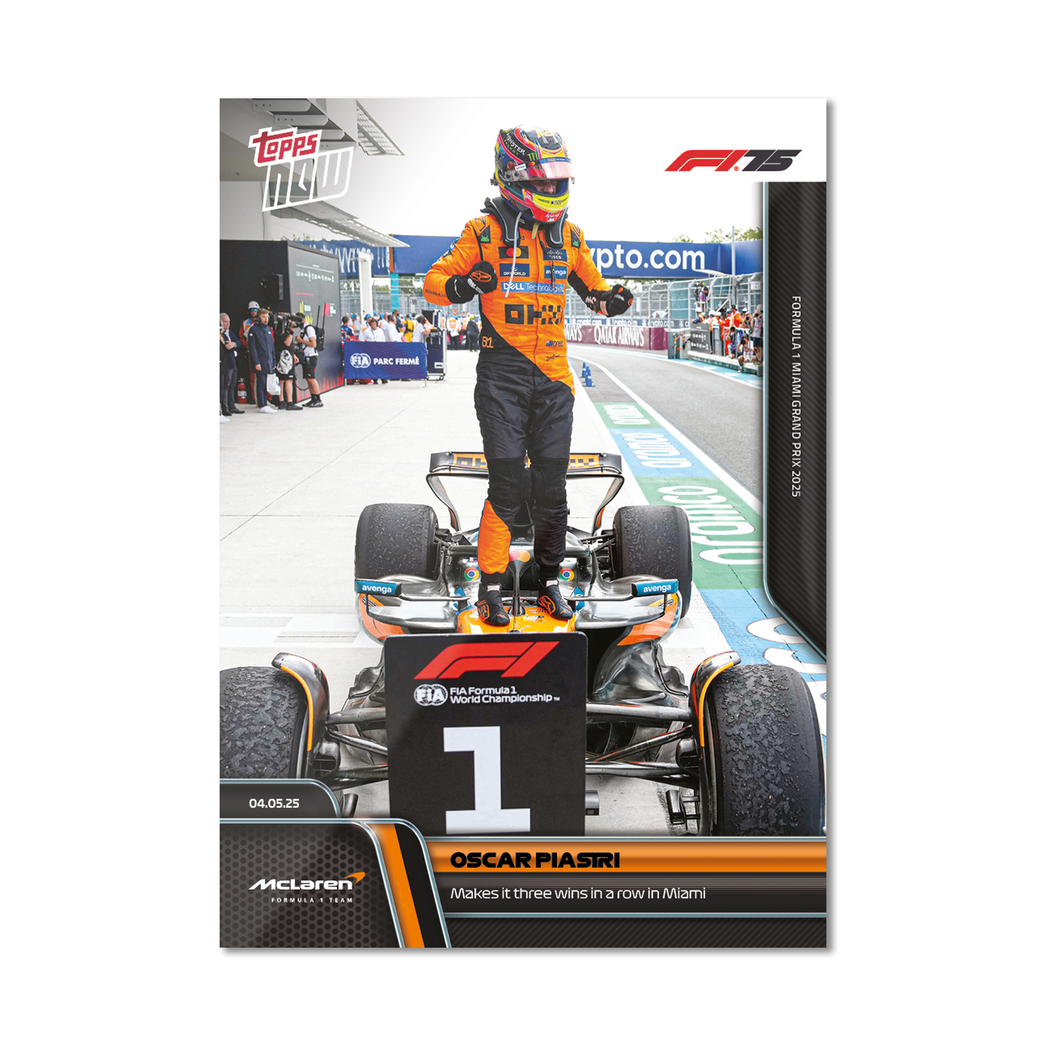 Oscar Piastri - 2025 F1 Topps NOW® #34 Miami GP 贏車卡｜PR 2,260