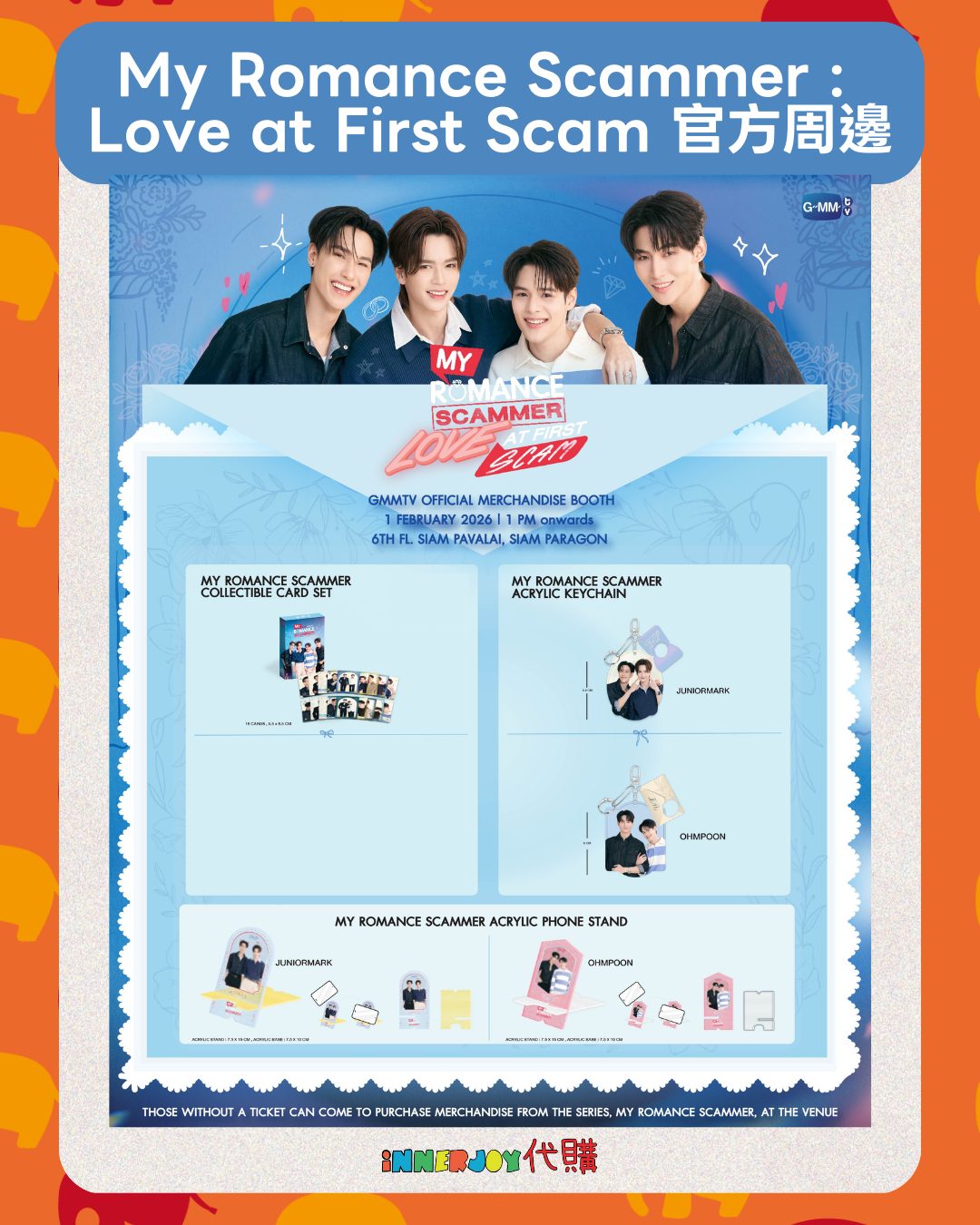 泰國現貨（21-30天到貨） | JuniorMark OhmPoon - My Romance Scammer : Love at First Scam OFFICIAL MERCHANDISE 官方周邊