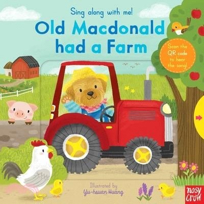 Sing Along With Me! Old Macdonald Had a Farm