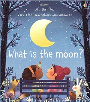 Very First Questions and Answers: What Is the Moon?