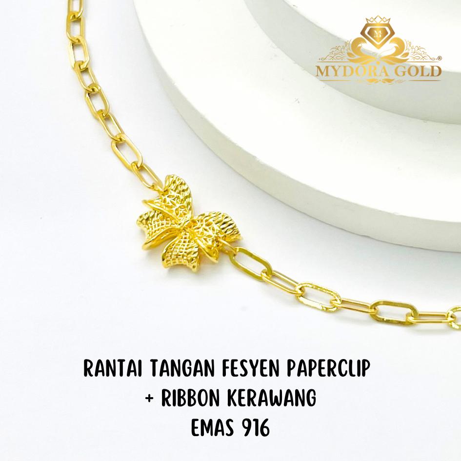 MYDORA Rantai Tangan Fesyen Paperclip + Ribbon Kerawang l EMAS 916/22K