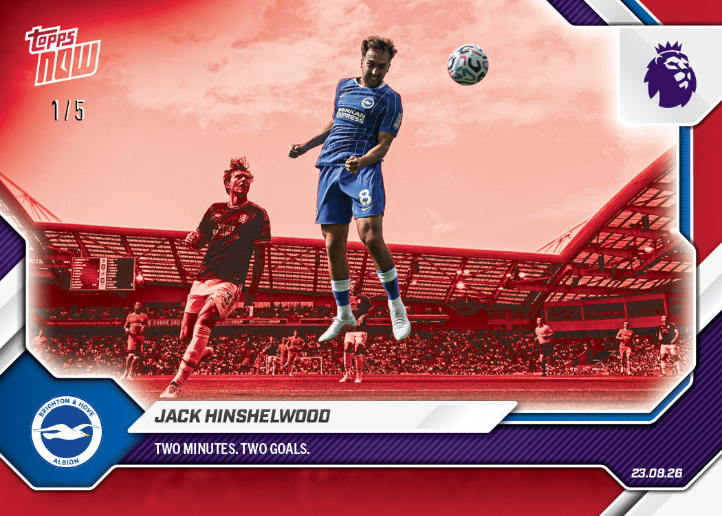 Jack Hinshelwood - 2026/27 Premier League Topps NOW® #7 梅開二度【團購】