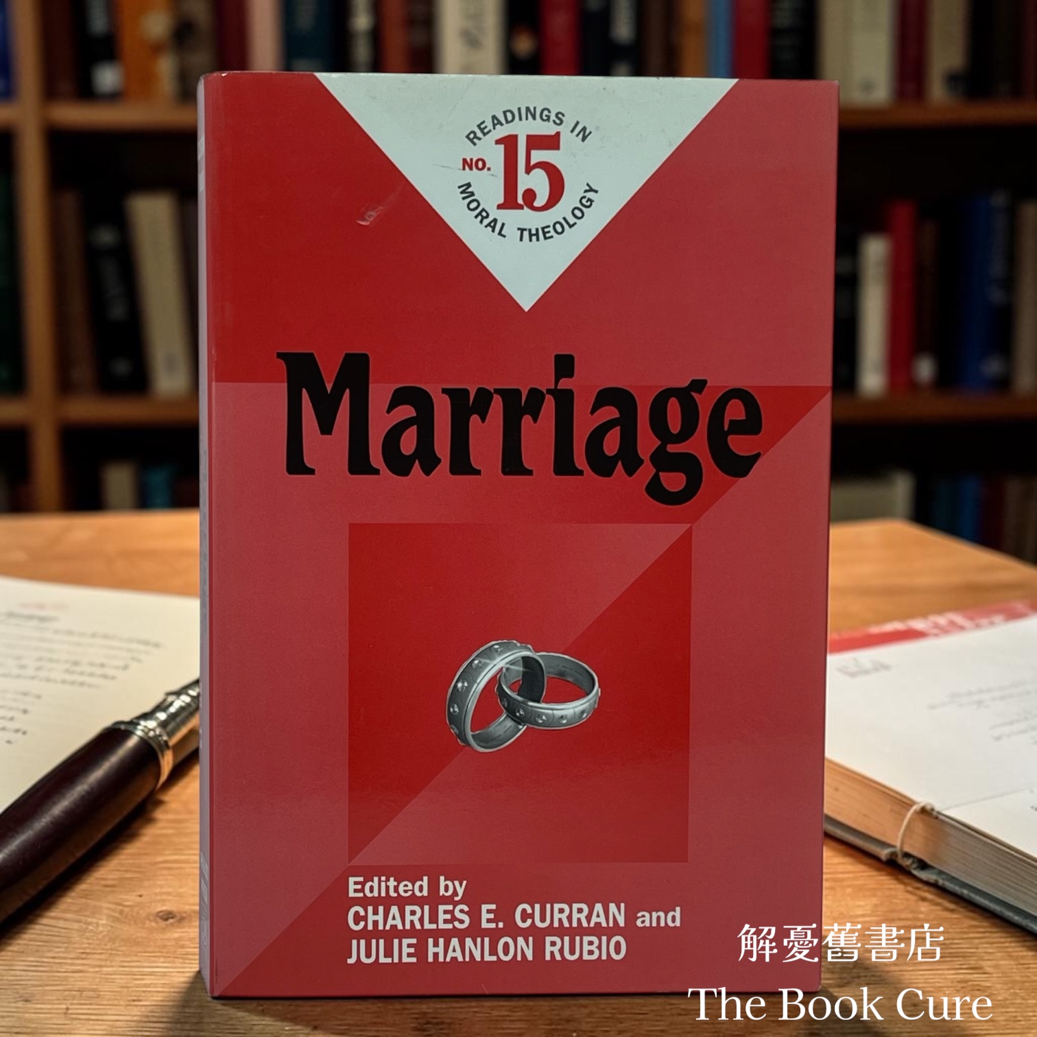Marriage: Moral Theology /  edited by Charles E. Curran and Julie Hanlon Rubio