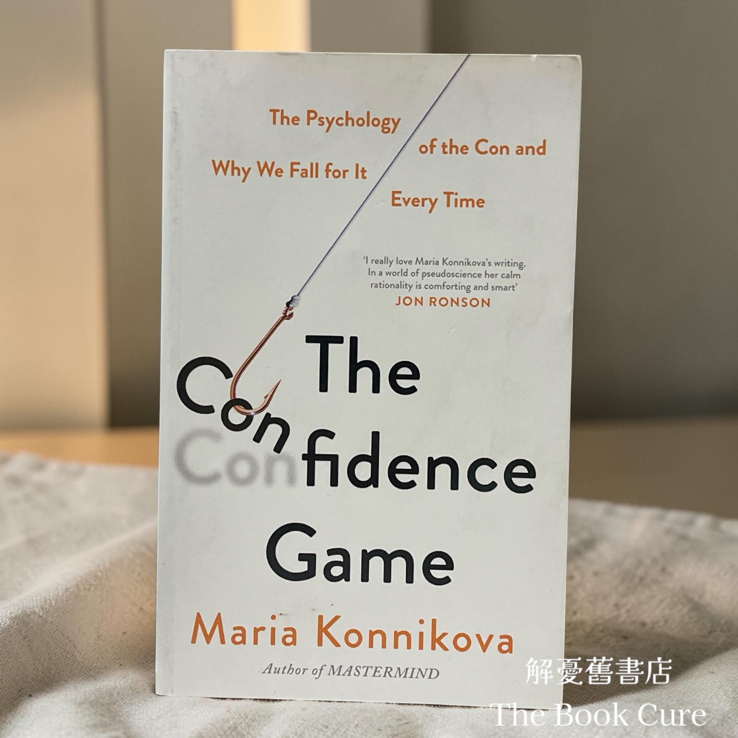 The Confidence Game / by Maria Konnikova
