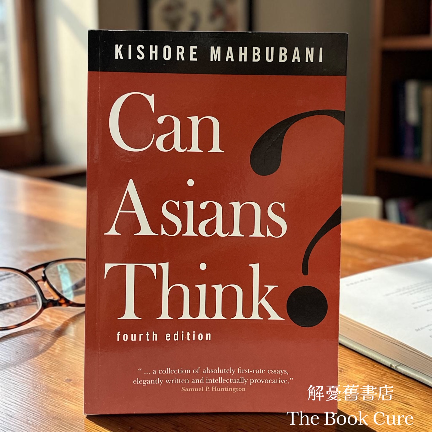 Can Asians Think / by Kishore Mahbubani