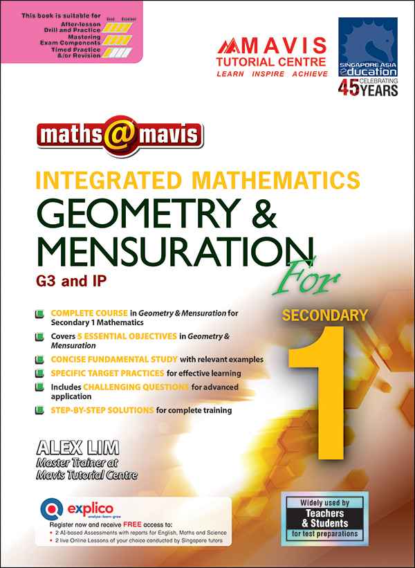 Secondary 1 Integrated Mathematics Geometry & Mensuration [G3 and IP]
