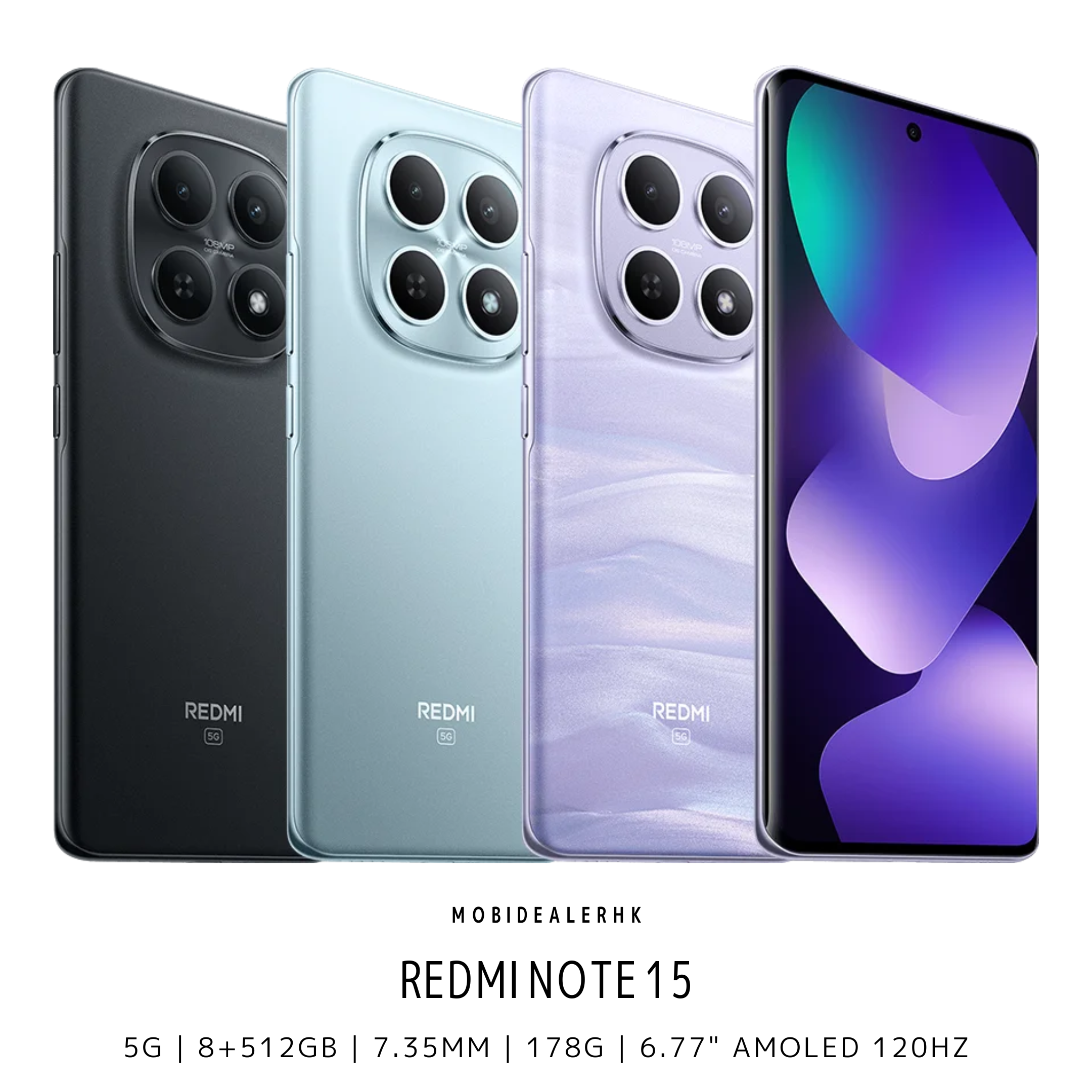 Redmi Note 15 | 紅米 Note 15 | 5G | 智能手機 | 1 億像素超清主鏡頭 | 7.35mm 輕薄羽量 178g | 5520mAh 大容量電池 | 45W 快充 | 6.77 吋 120Hz 護眼 AMOLED