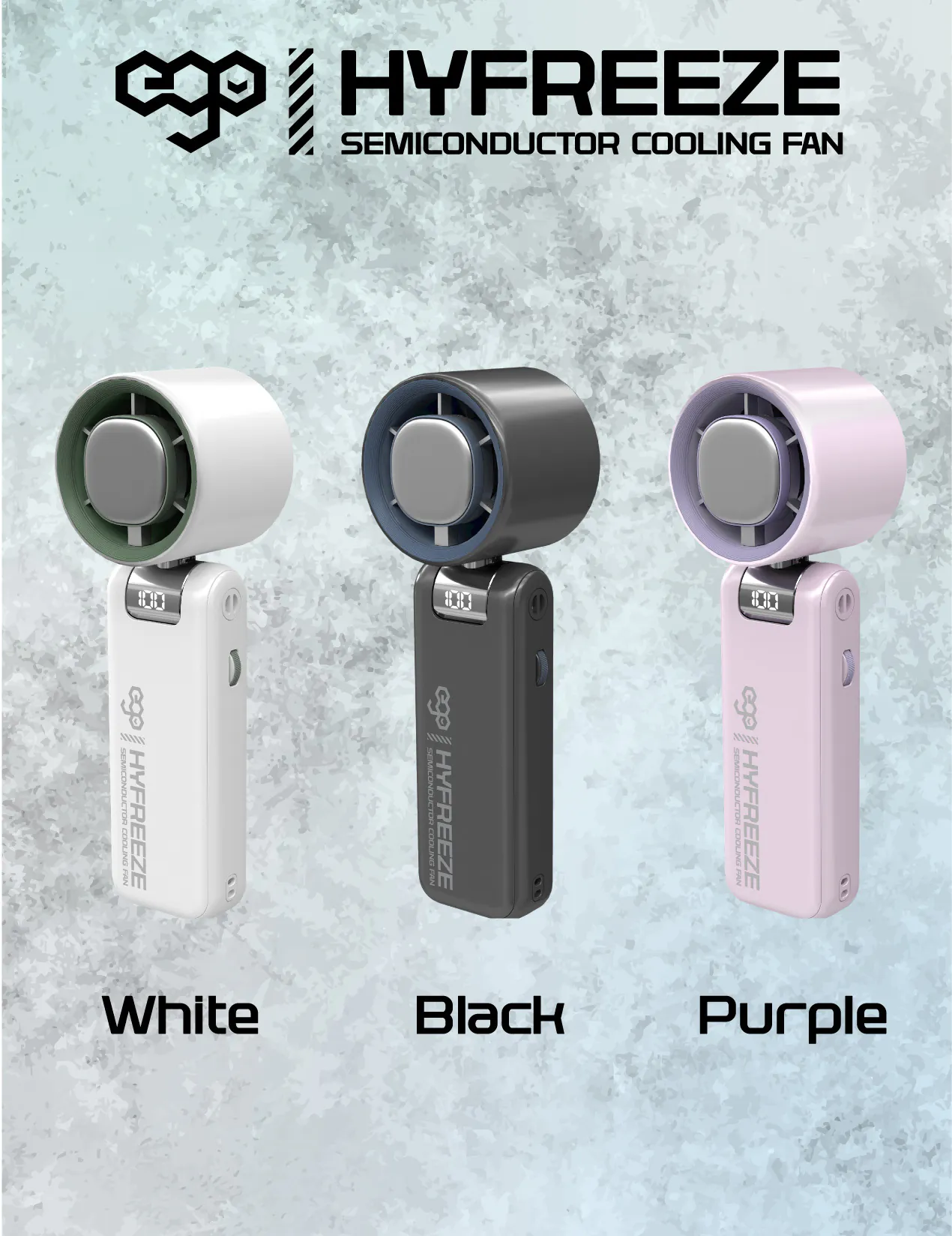 香港行貨 一年保養 ego - HyFreeze 半導體制冷風扇 冰敷手持高速風扇 18小時長氣 / 半導體制冷10度 / LED顯示 / 靜音 / 180度角度調較 HF1