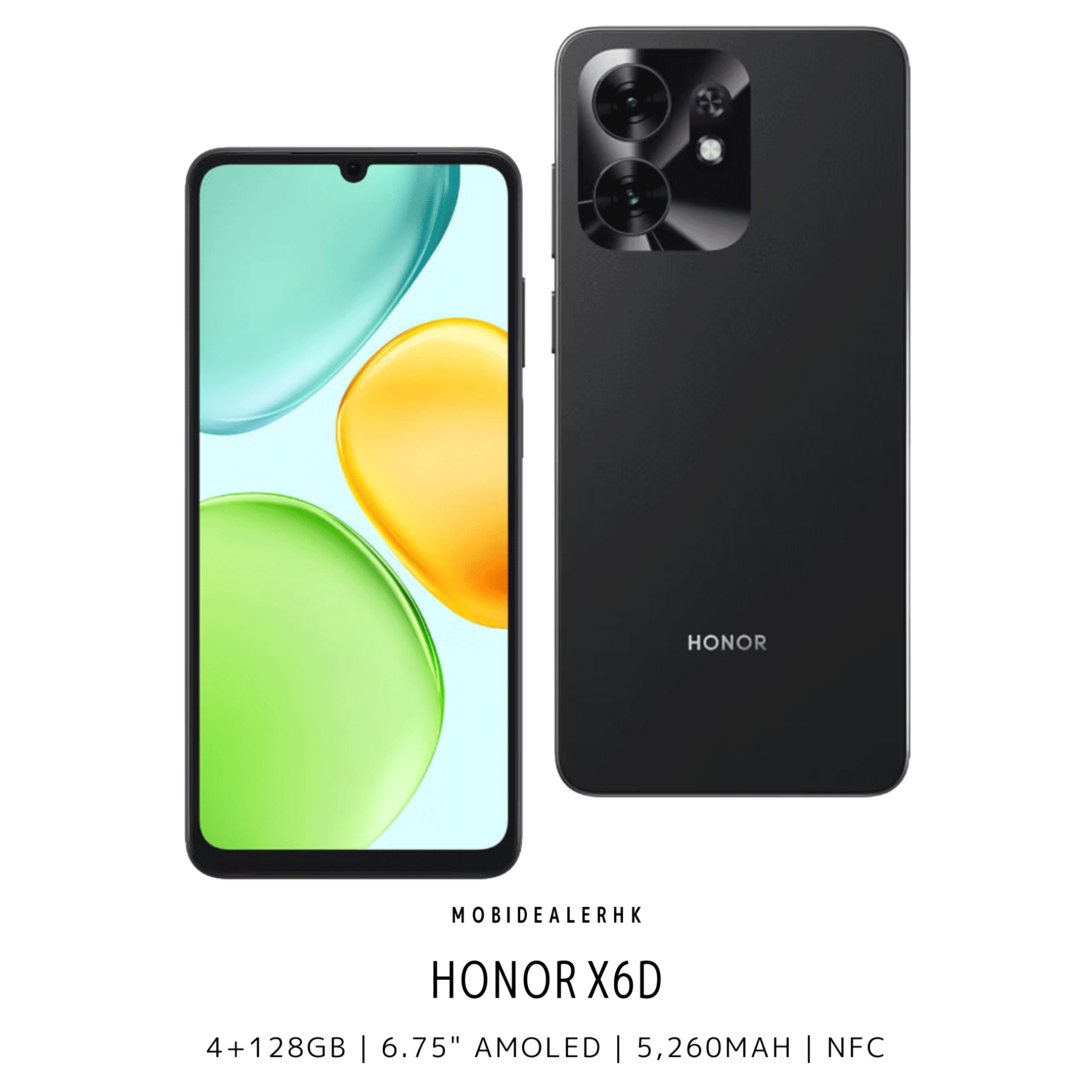 Honor X6D | 榮耀 X6D | 5G | 智能手機 | 4+128Gb | 6.75" AMOLED | 5,260mAh | NFC