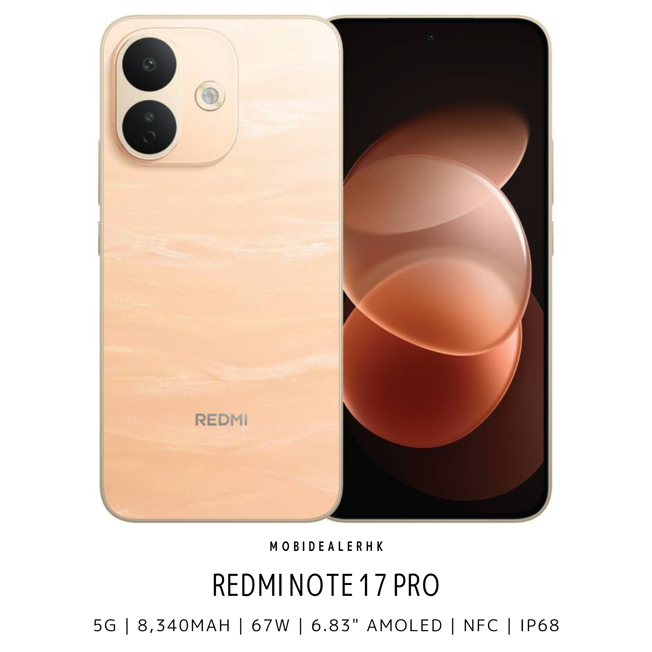 Redmi Note 17 Pro | 紅米 Note 17 Pro | 5G | 智能手機 | 8340mAh矽碳電池 | 67W快充 | 6.83"AMOLED | IP68防水