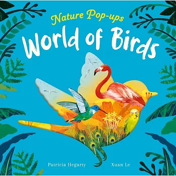 World of Birds (Nature Pop-Ups)
