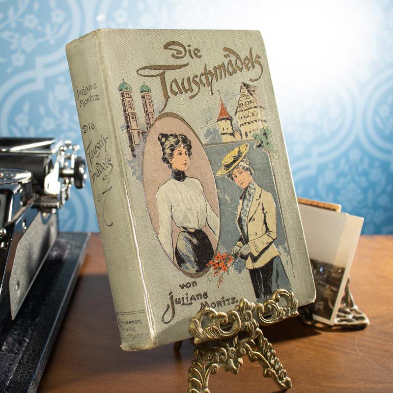 Antique Early 1900s German Novel Book “Die Tauschmädels" by Juliane Moritz (NA0750)