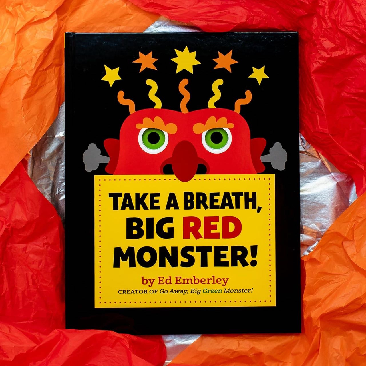 TAKE A BREATH, BIG RED MONSTER! by Ed Emberley CREATOR OF Go Away, Big Green Monster!
