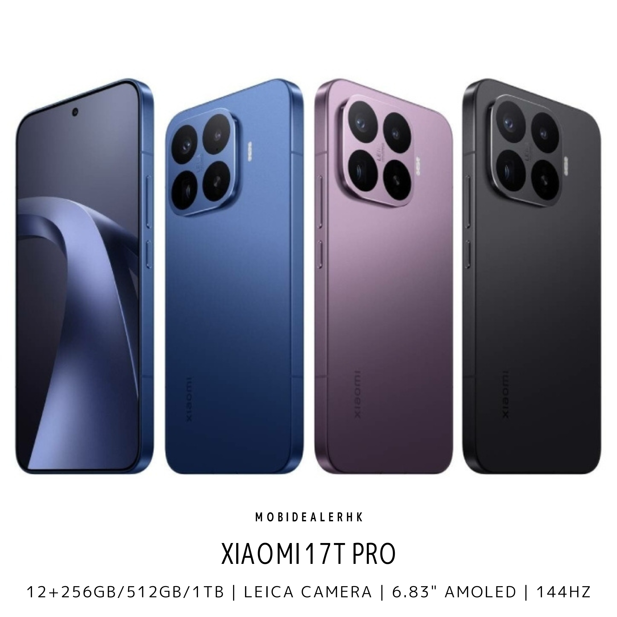 Xiaomi 17T Pro | 小米 17T Pro | 5G | 智能手機 | 12+256Gb/512Gb/1Tb | Leica Camera | 6.83" AMOLED | 144Hz | NFC