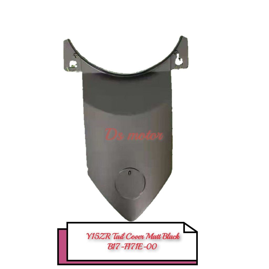 Yamaha Y15ZR V1 V2 Tail Cover B17-F171E-00