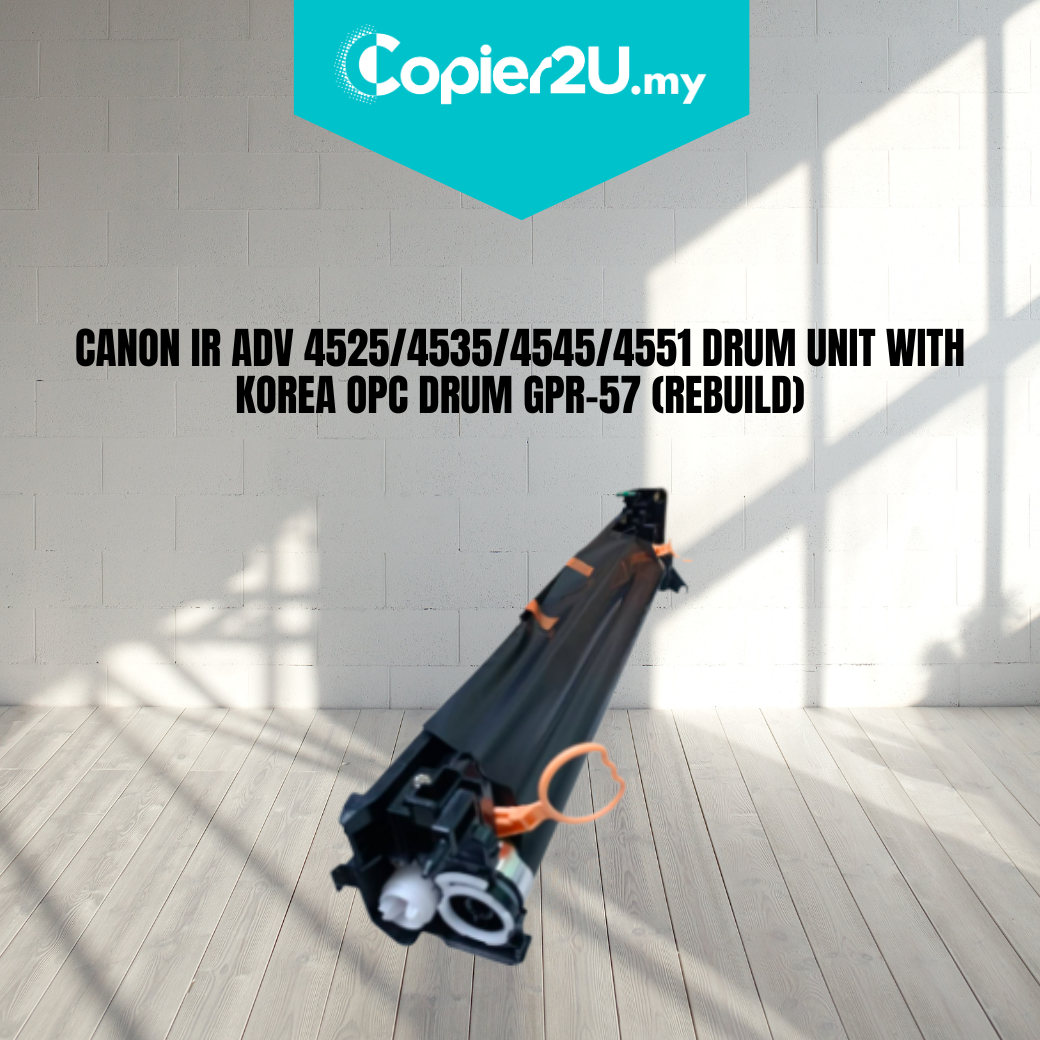 CANON IR ADV 4525/4535/4545/4551 DRUM UNIT WITH KOREA OPC DRUM GPR-57 (REBUILD)