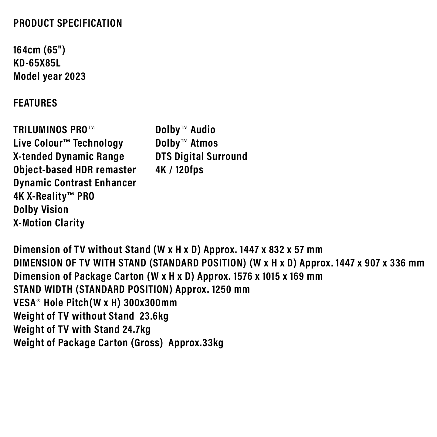 Sony 65" 4K Full Array LED Google TV (KD-65X85L)