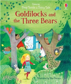 Peep Inside a Fairy Tale: Goldilocks and the Three Bears