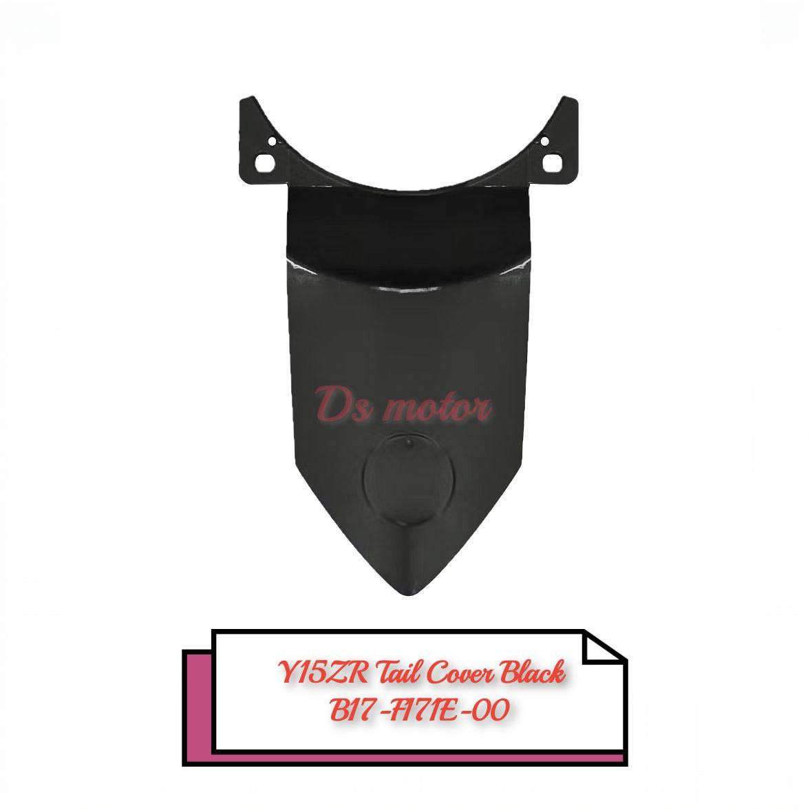 Yamaha Y15ZR V1 V2 Tail Cover B17-F171E-00