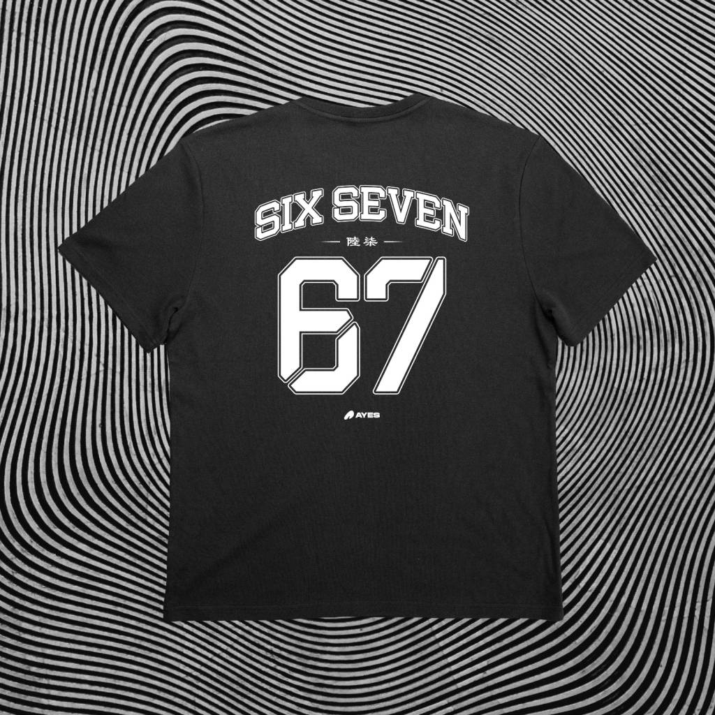 Ayes - Six seven