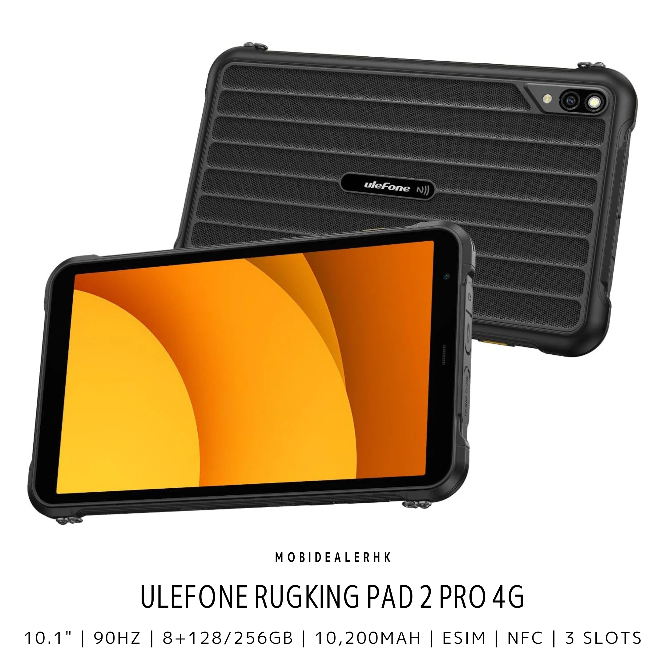 Ulefone RugKing Pad 2 Pro | 歐樂風 RugKing Pad 2 Pro | 4G | 三防平板電腦 | 10.1" | 90Hz | 8+128/256Gb | 10,200mAh | eSIM | NFC | 3咭槽