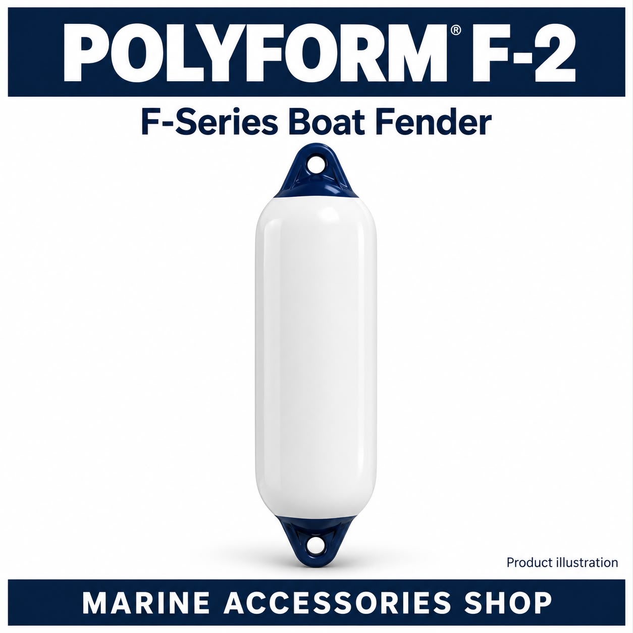 Polyform USA Fender F2 8.2” x 25”