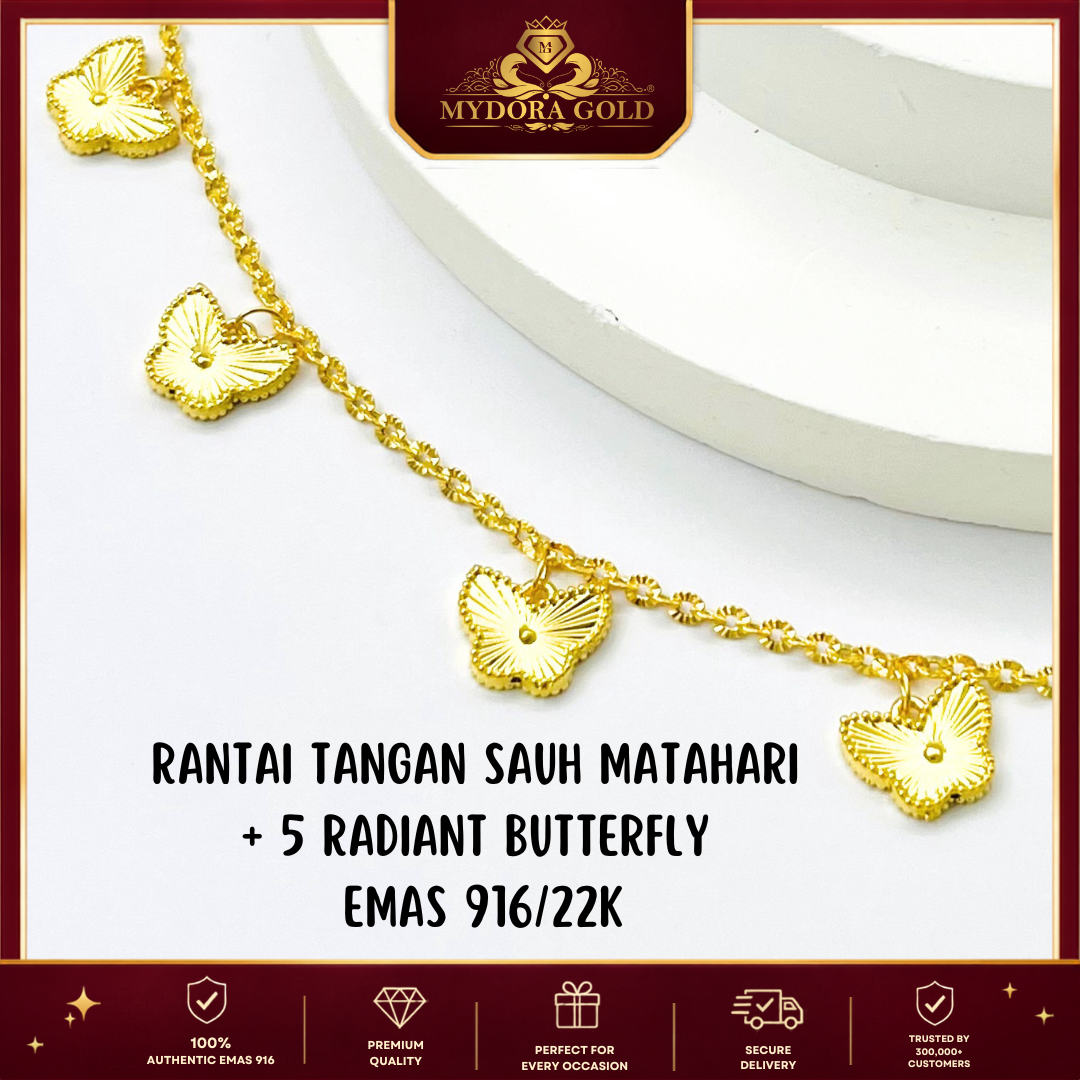MYDORA EMAS 916 Rantai Tangan Sauh Matahari + 5 Radiant Butterfly l EMAS 916/22K