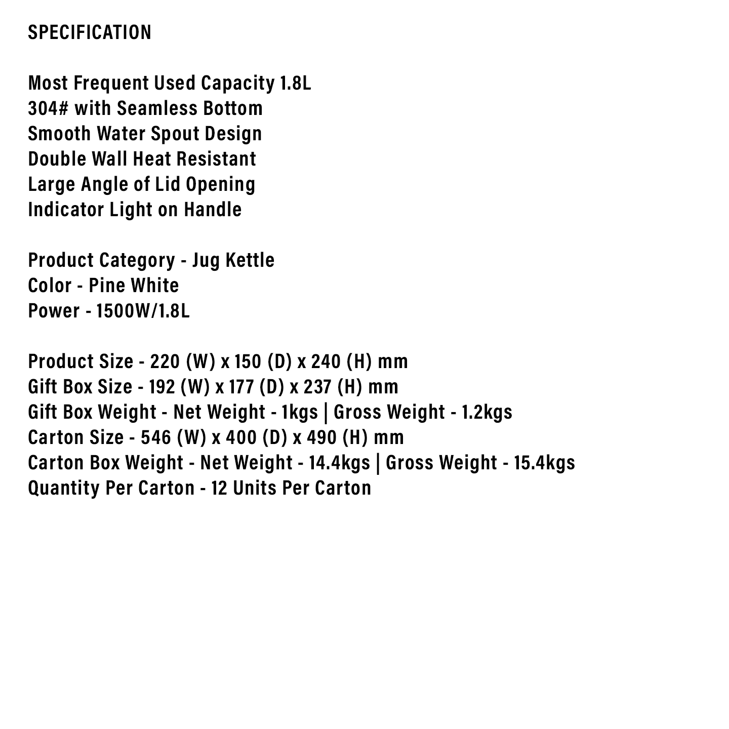 Faber 1.8L Pine-S Jug Kettle FCK DW1808WH