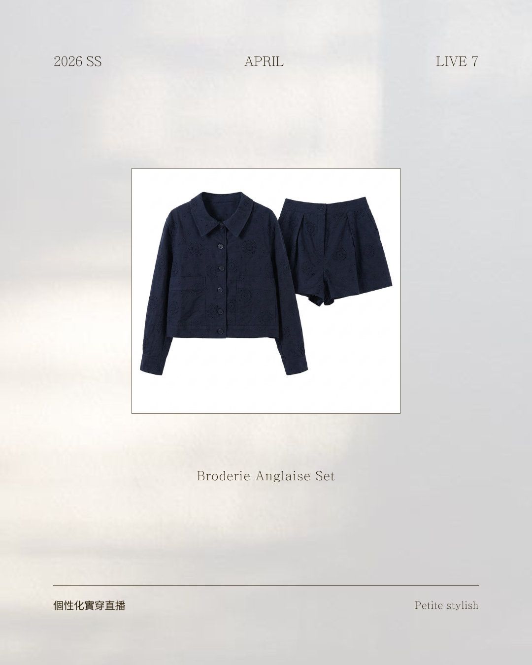 ☀️初夏連線 LIVE 7 | Broderie Anglaise Set