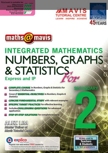 Secondary 2 Integrated Mathematics Numbers, Graphs & Statistics