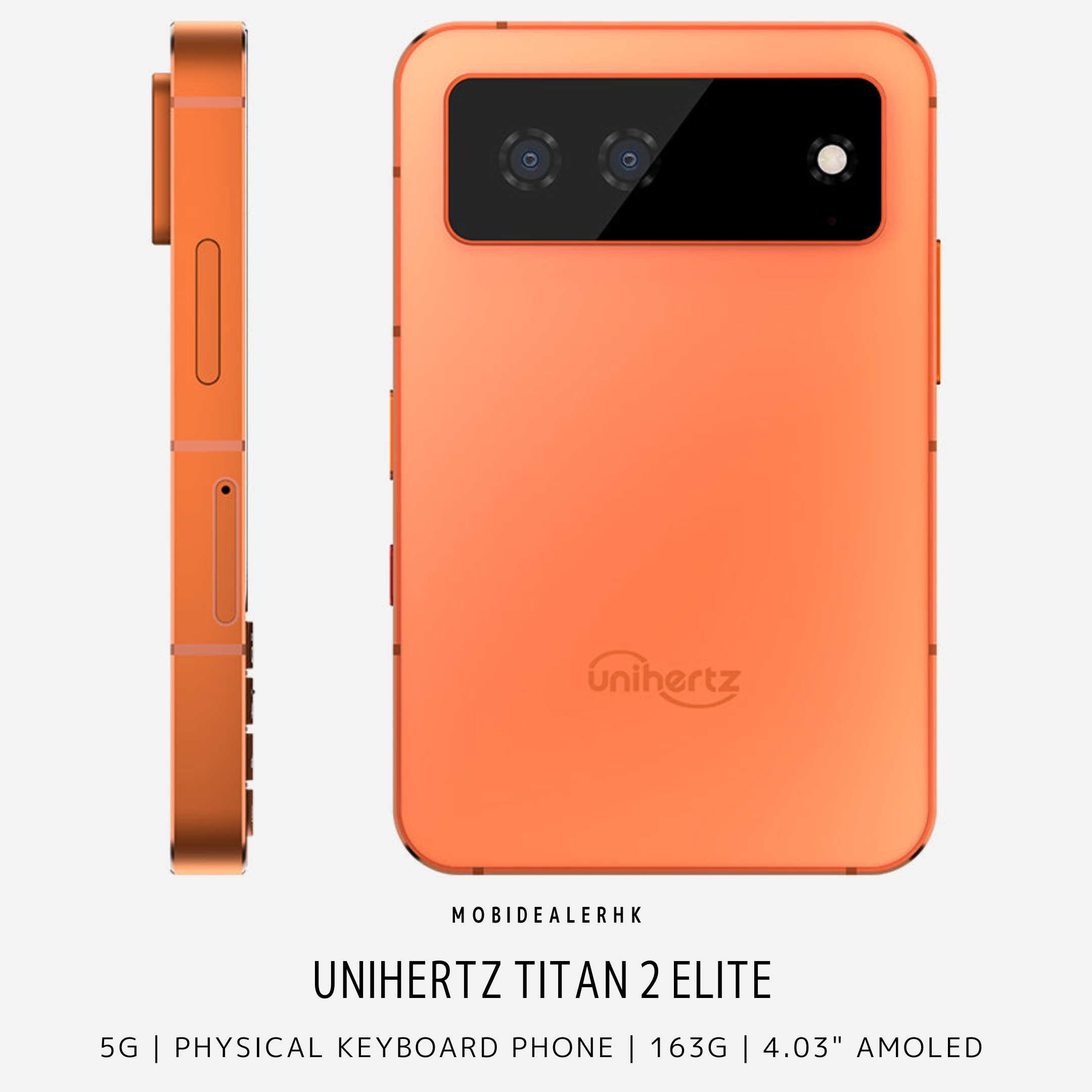Unihertz Titan 2 Elite | 5G | 智能手機 | 鍵盤手機 | 4.03 吋 120Hz AMOLED 螢幕 | 天璣 7400 | 雙 5000 萬像素鏡頭