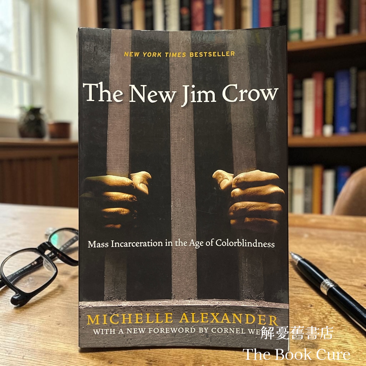 The New Jim Crow: Mass Incarceration in the Age of Colorblindness /  by Michelle Alexander