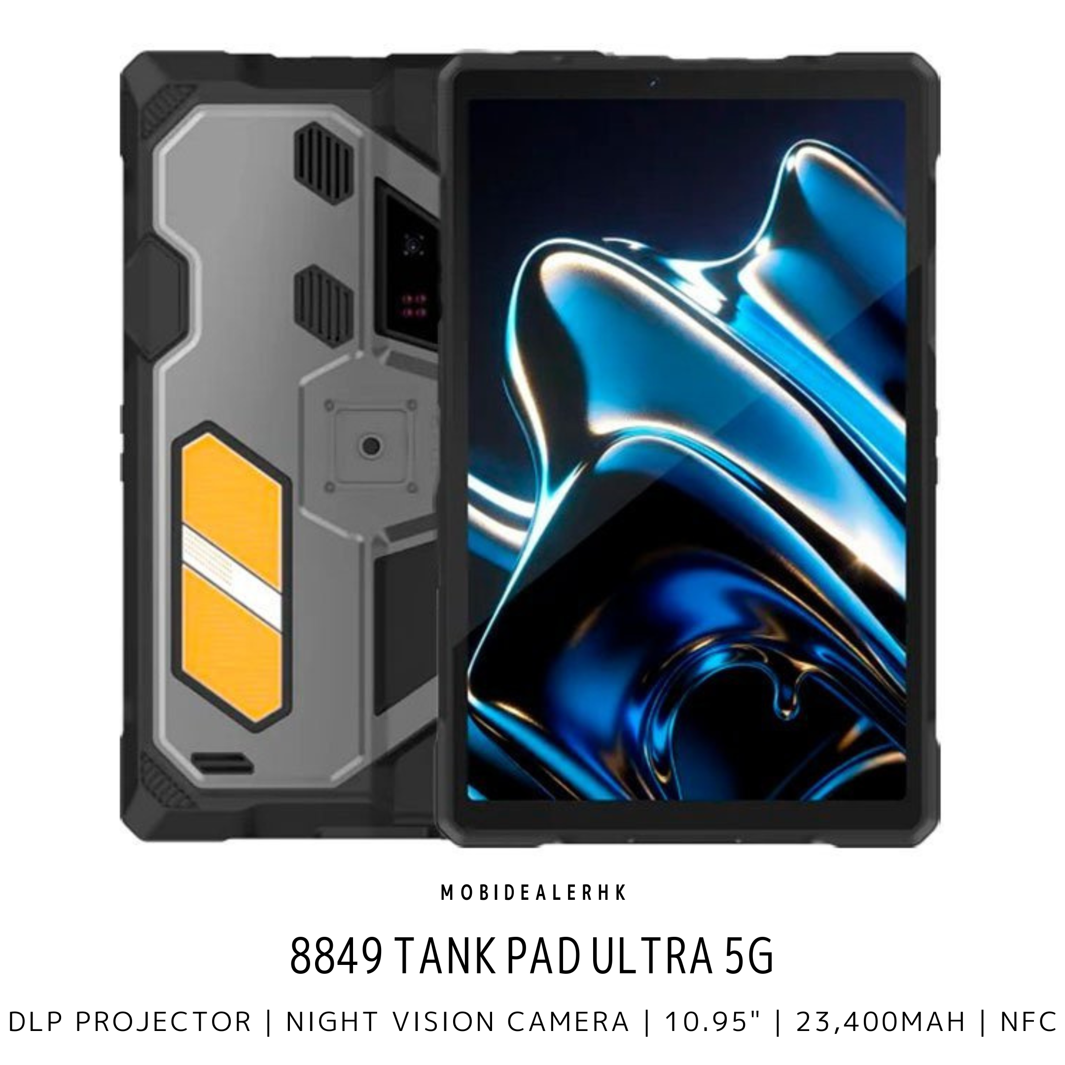 8849 Tank Pad Ultra | 5G | 三防平板電腦 | 投影儀 | 夜視鏡 | 10.95" | 23,400mAh | NFC | 3咭槽