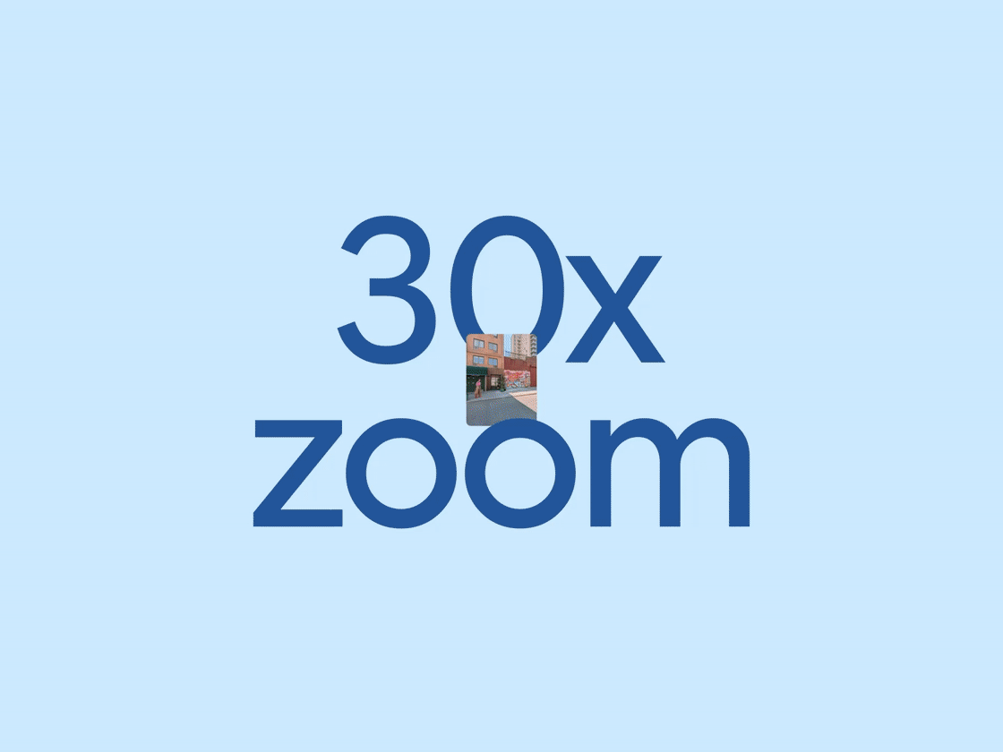 48MP 三鏡頭及 30 倍變焦 Triple Camera & Super Zoom